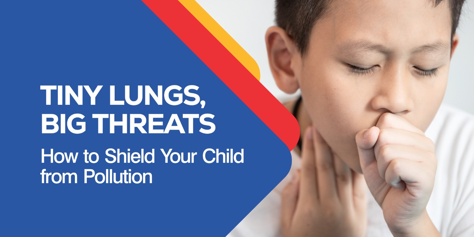 Tiny Lungs, Big Threats: How to Shield Your Child from Pollution