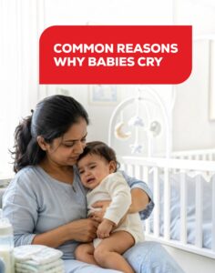 Common Reasons Why Babies Cry